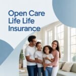 open care life insurance​ Review 2026